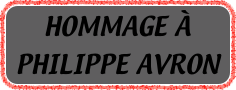 HOMMAGE À PHILIPPE AVRON